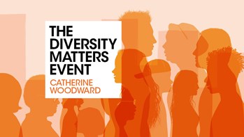 Diversity Matters with Catherine Woodward