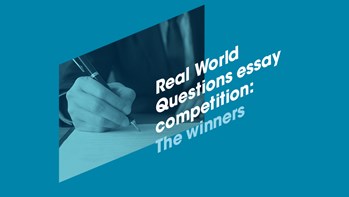 Real World Questions essay competition: The Winners