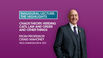 ULaw Vice-Chancellor & CEO Professor Craig Mahoney's Inaugural Lecture highlights