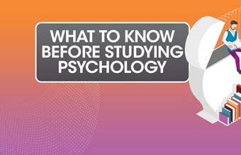 What to know before studying psychology