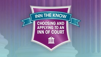 Shield and banner with the text - Inn the know: Choosing and applying to an Inn of Court