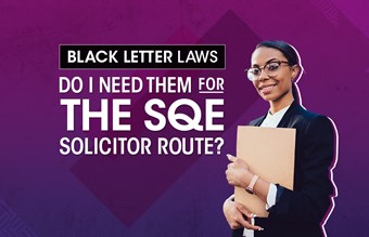Woman holding folders beside the text - Black letter laws: Do I need them for the SQE solicitor route?