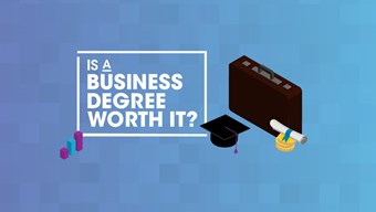 Is a business degree worth it?