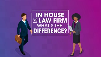 In-house vs. Law firm. What's the difference?