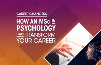 How can an MSc in Psychology transform your career?