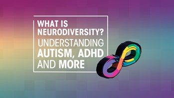 What is Neurodiversity? Understanding Autism, ADHD, and more