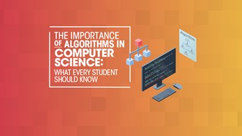 The importance of algorithms in computer science: what every student should know
