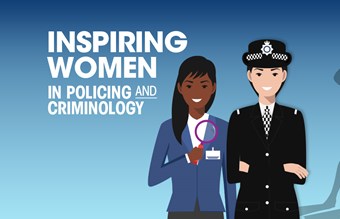 Inspiring women in policing and criminology