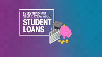 Everything you need to know about student loans