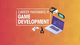 Career pathways in game development