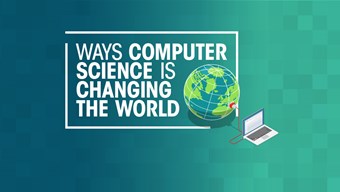 Ways computer science is changing the world