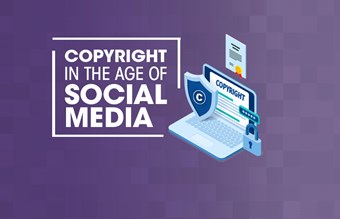 Copyright in the age of social media